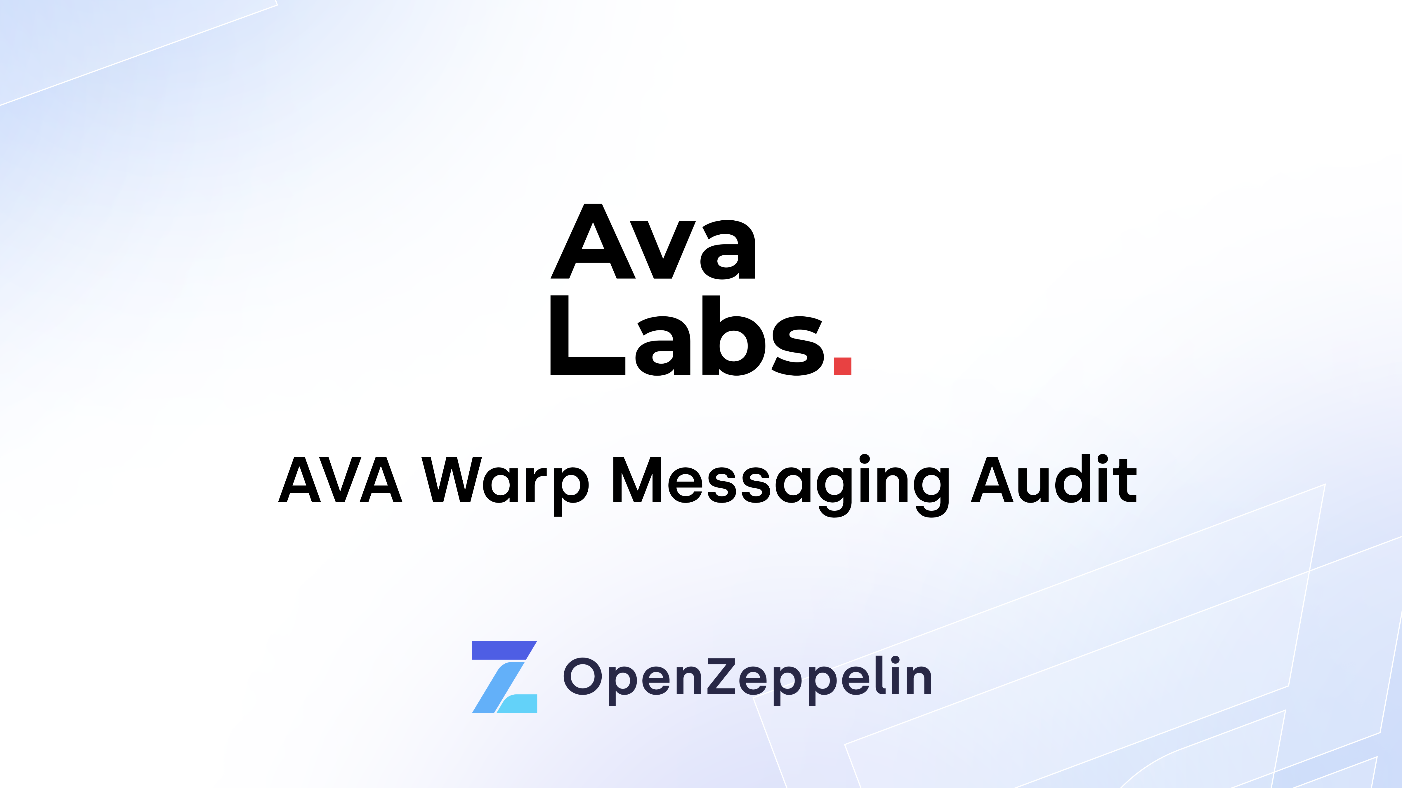 AVA Warp Messaging Audit Featured Image