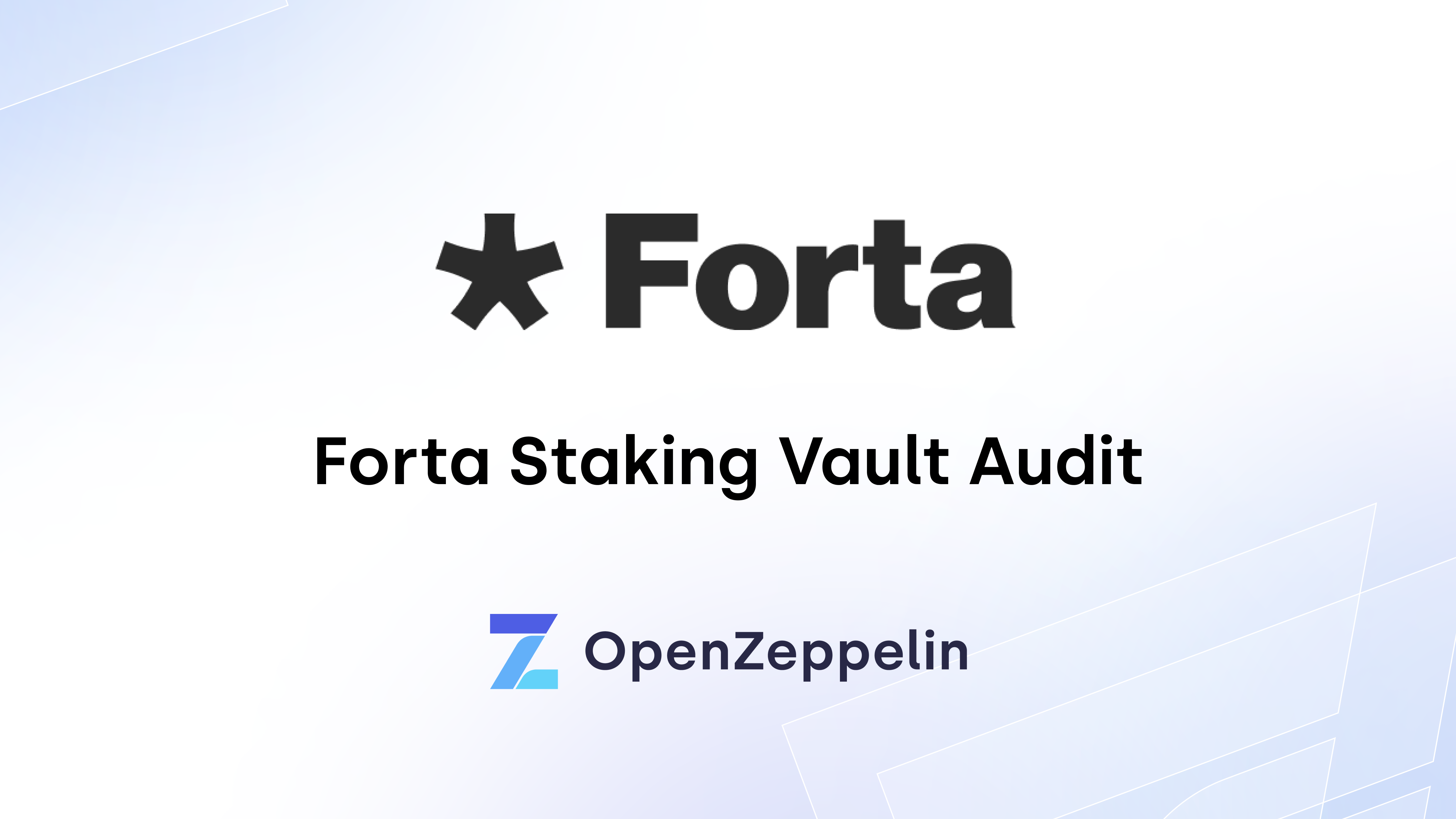 Forta Staking Vault Audit Featured Image