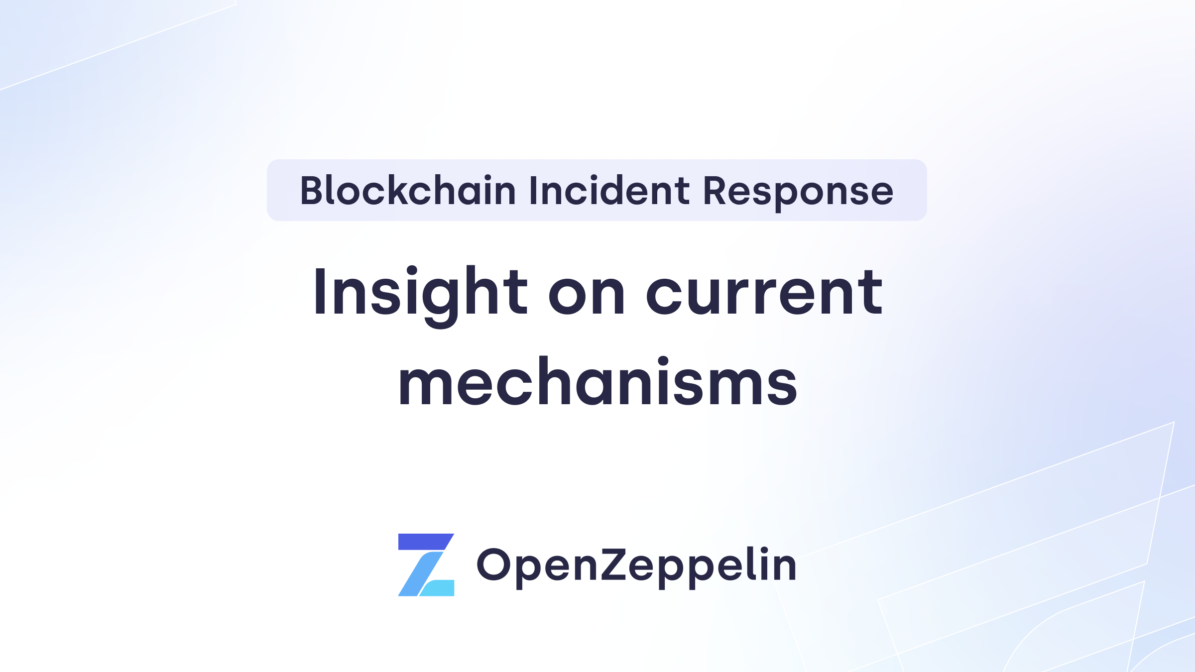 Smart Contracts & Incident Response: Insight on Current Mechanisms Featured Image