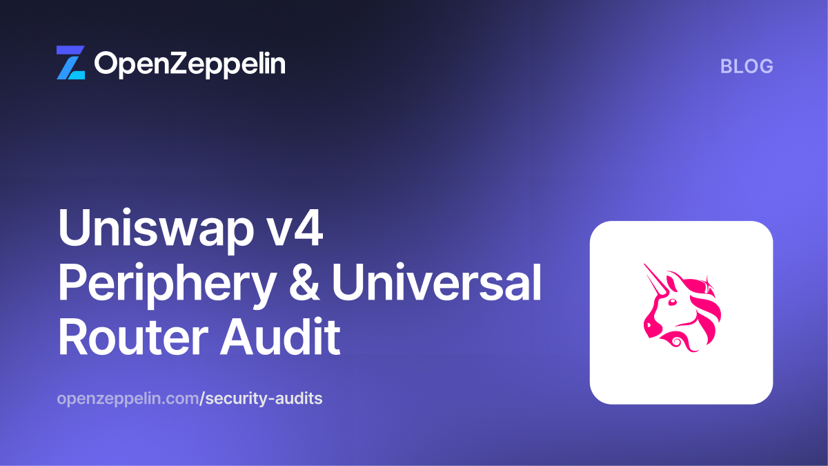 Uniswap V4 Periphery and Universal Router Audit Featured Image